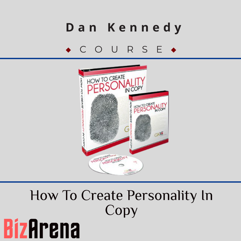 an image of Dan Kennedy - How To Create Personality In Copy 
