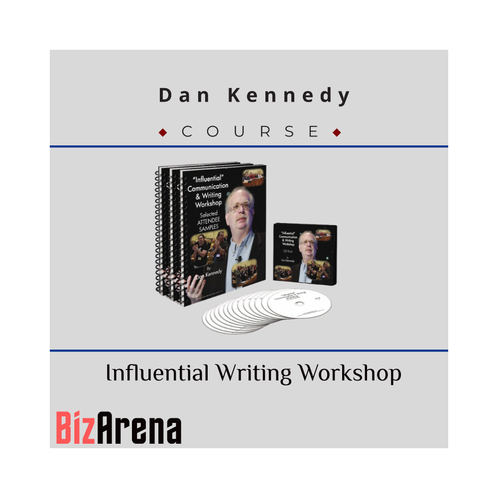 Dan Kennedy - Influential Writing Workshop