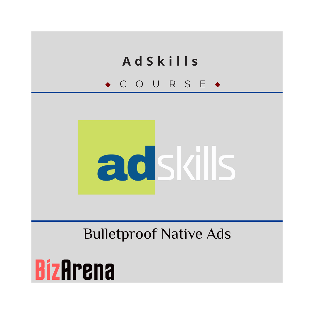 AdSkills - Bulletproof Native Ads