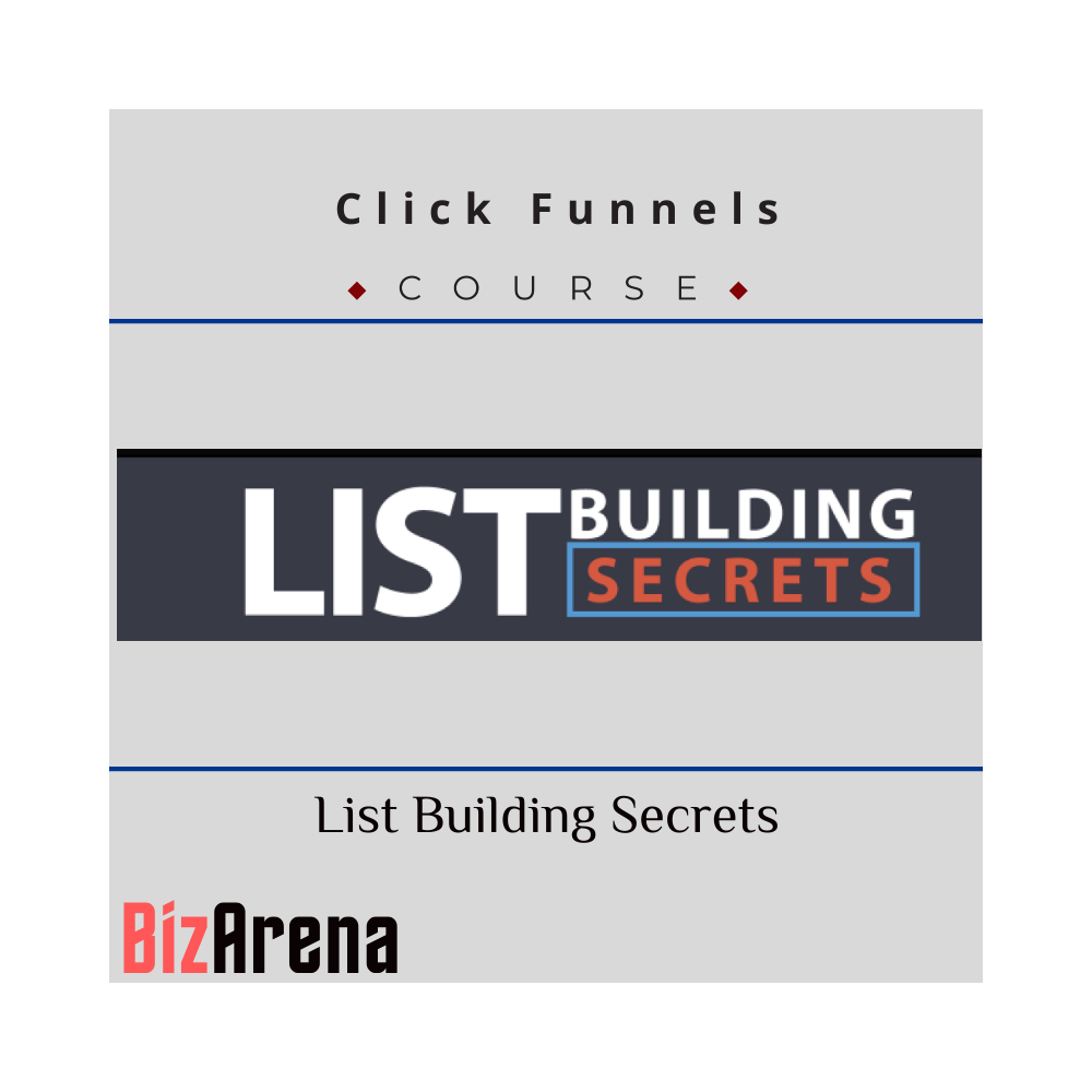 ClickFunnels - List Building Secrets