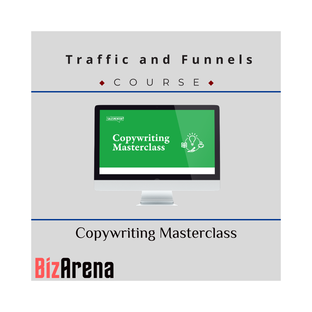 Traffic and Funnels - Copywriting Masterclass