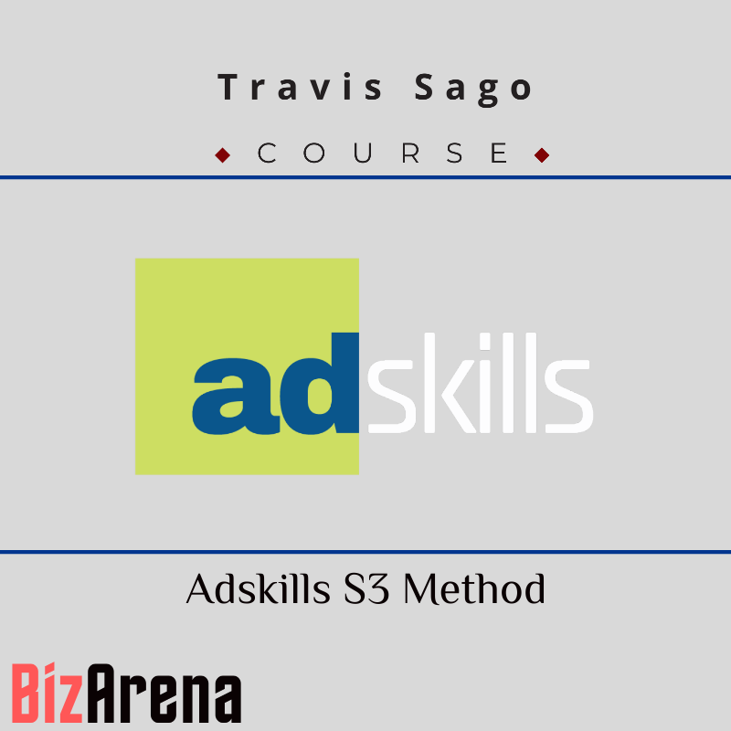 an image of Travis Sago - Adskills S3 Method 