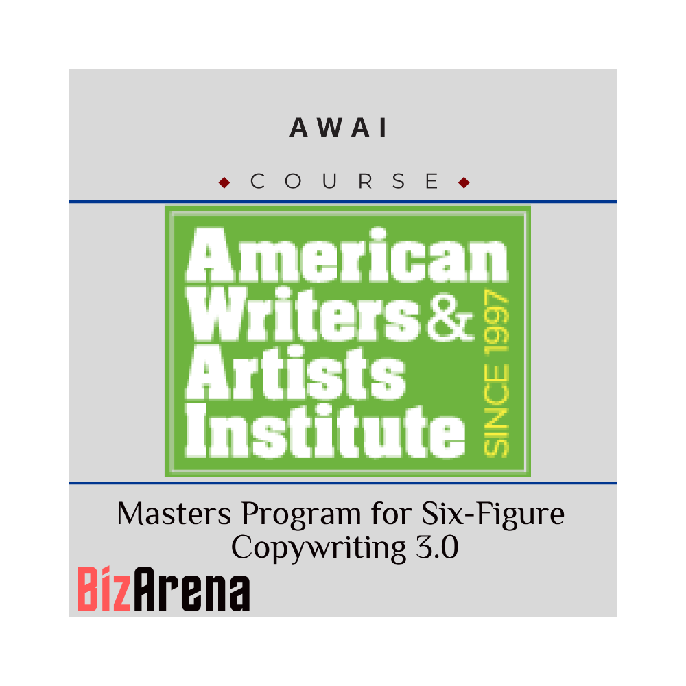 AWAI - Masters Program for Six-Figure Copywriting 3.0