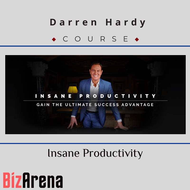 an image of Darren Hardy - Insane Productivity 
