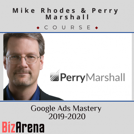 an image of Mike Rhodes & Perry Marshall - Google Ads Mastery 2019-2020 