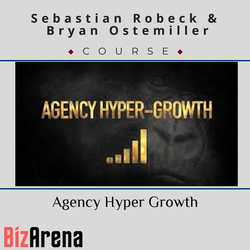 an image of Sebastian Robeck & Bryan Ostemiller - Agency Hyper Growth 