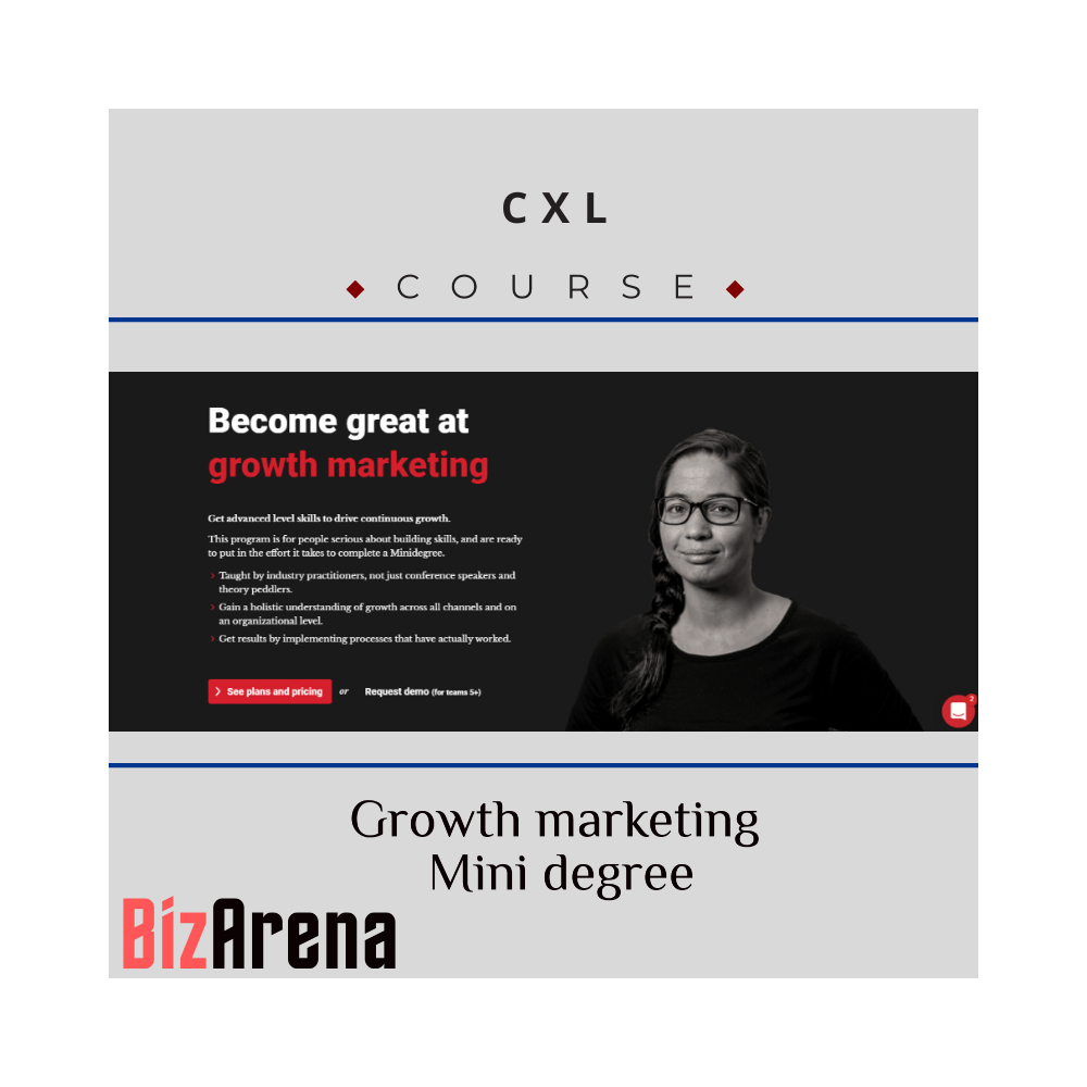 CXL - Growth Marketing Minidegree