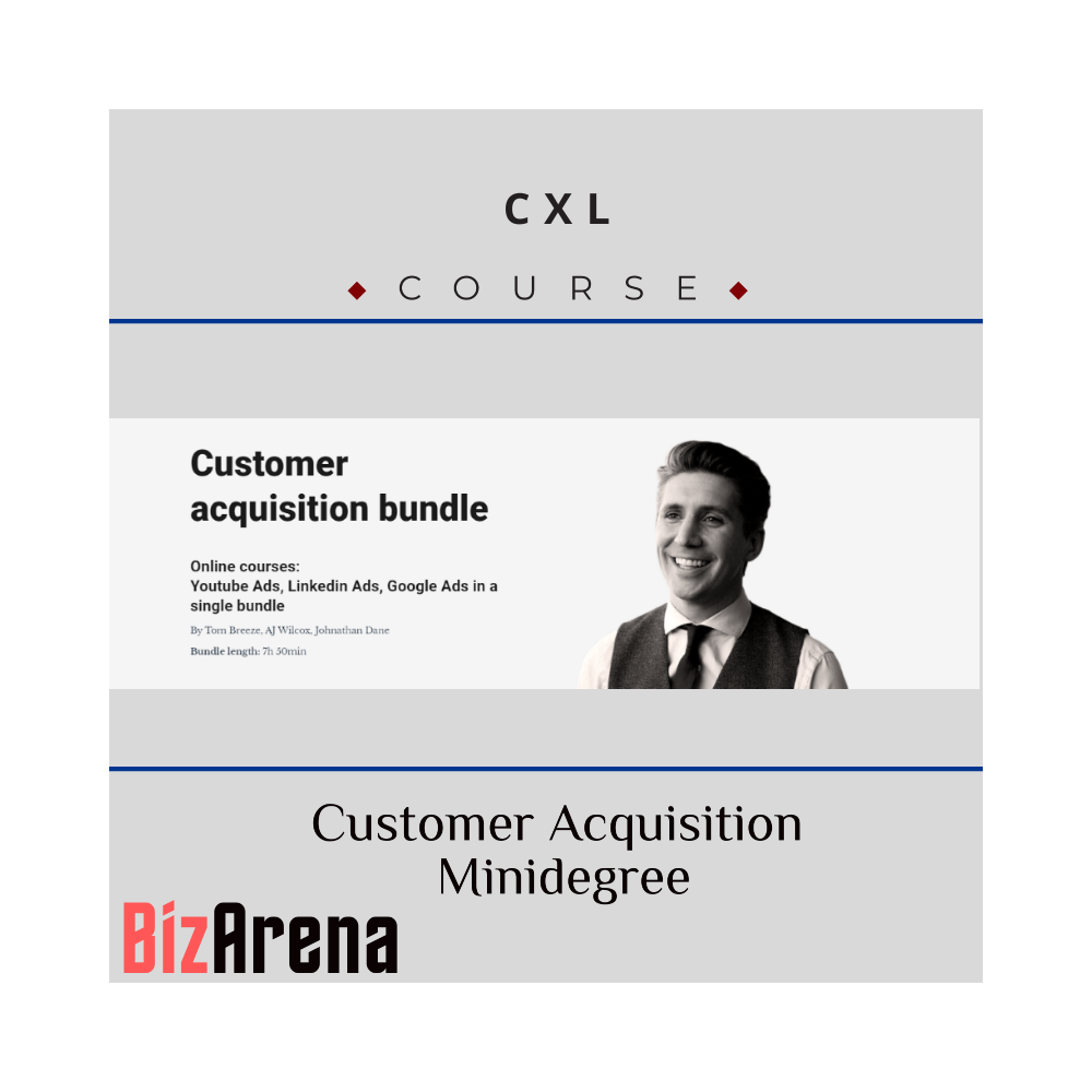 CXL - Customer Acquisition Minidegree