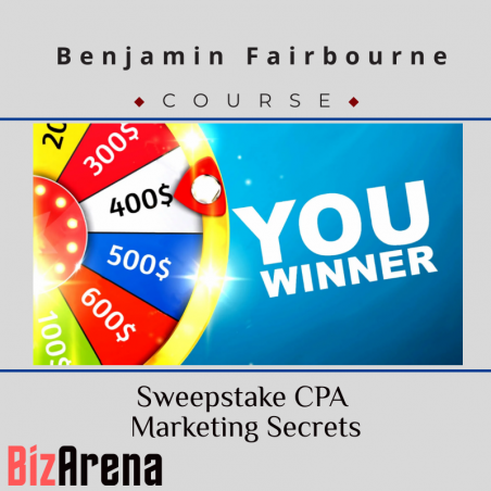an image of Benjamin Fairbourne - Sweepstake CPA Marketing Secrets + Bonuses 