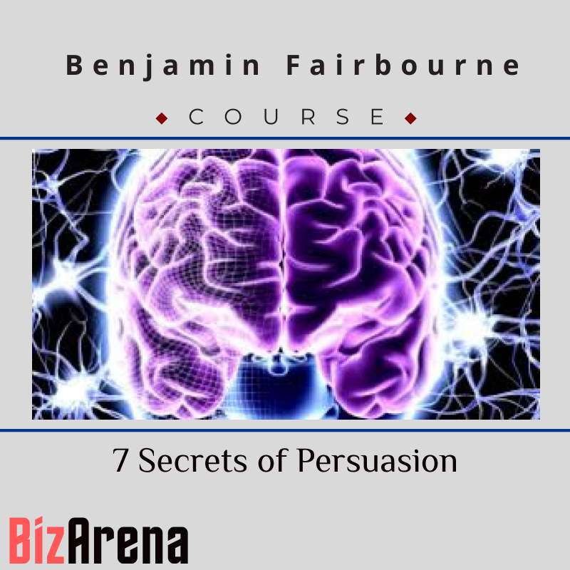 an image of Benjamin Fairbourne  - 7 Secrets of Persuasion 