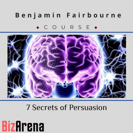 an image of Benjamin Fairbourne  - 7 Secrets of Persuasion 