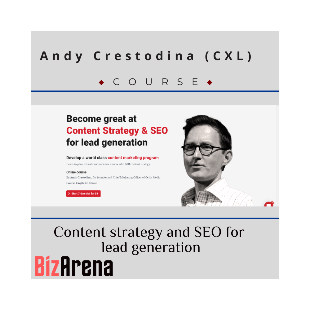 Andy Crestodina - CXL - Content strategy and SEO for lead generation