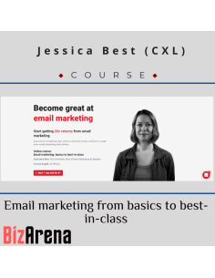 Jessica Best (CXL) - Email marketing from basics to best-in-class