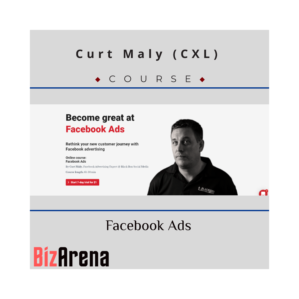 Curt Maly (CXL) - Facebook Ads