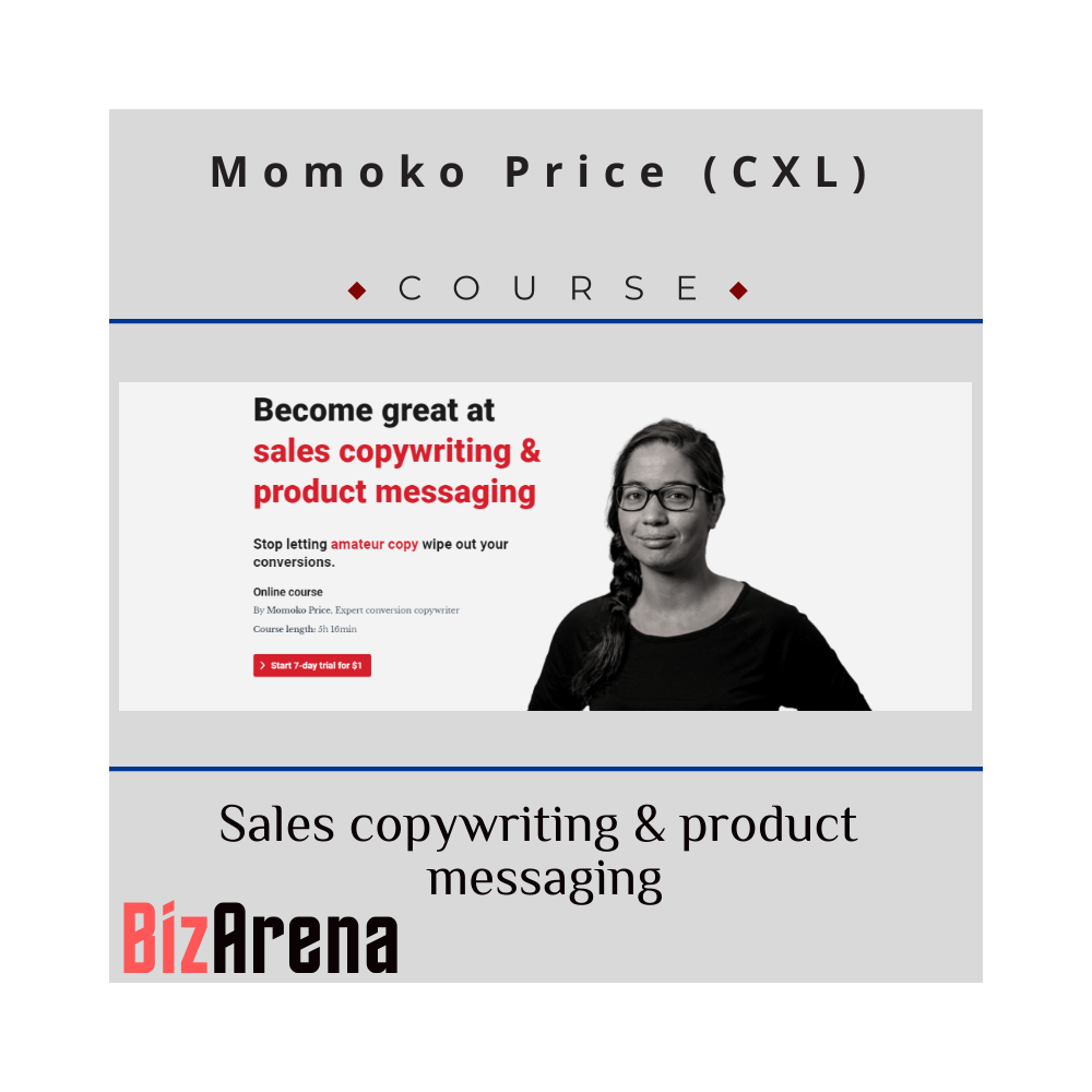 Momoko Price - CXL - Sales copywriting & product messaging