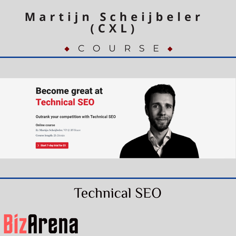 Martijn Scheijbeler - CXL - Technical SEO