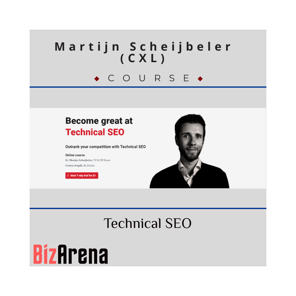 Martijn Scheijbeler - CXL - Technical SEO