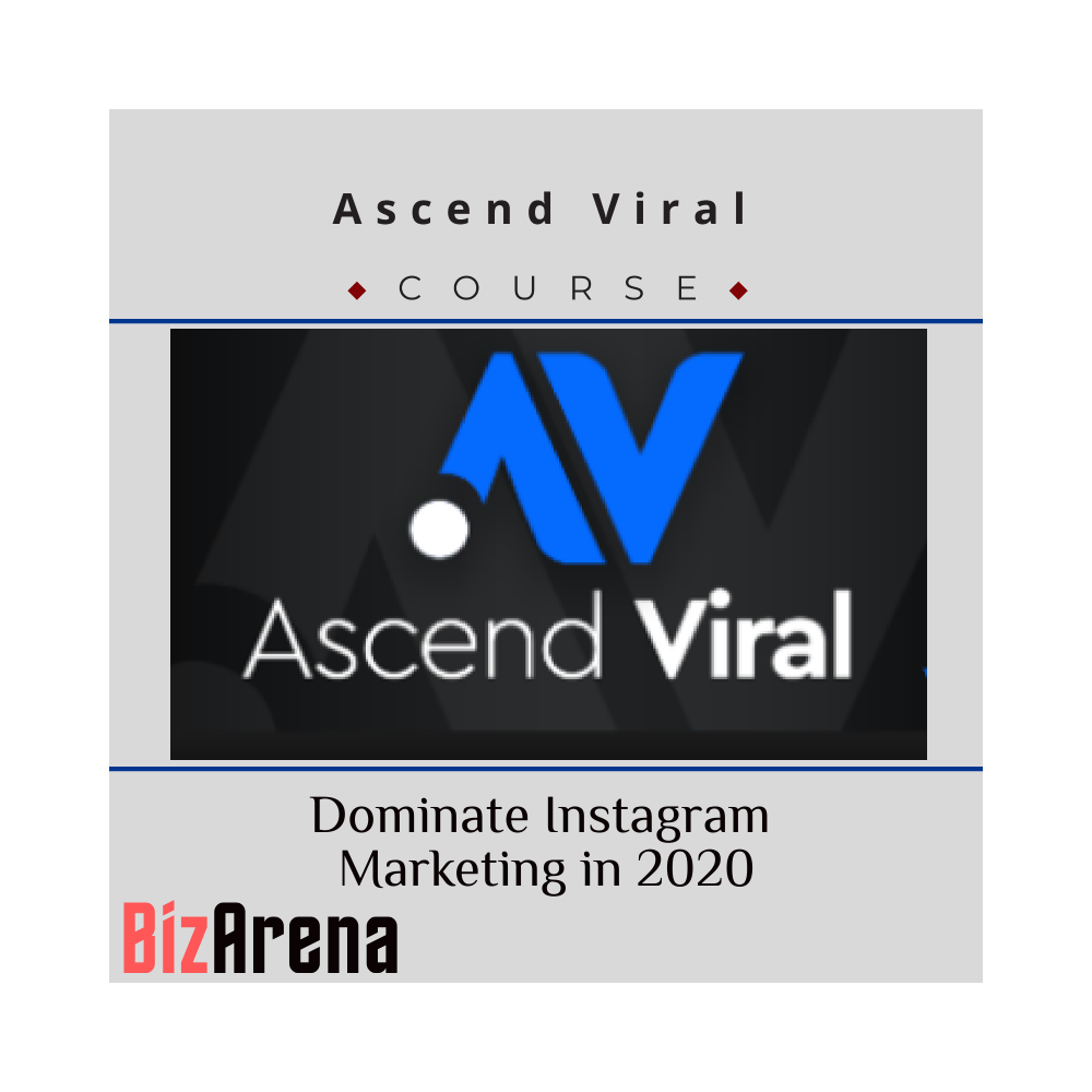 Ascend Viral - Dominate Instagram Marketing in 2020