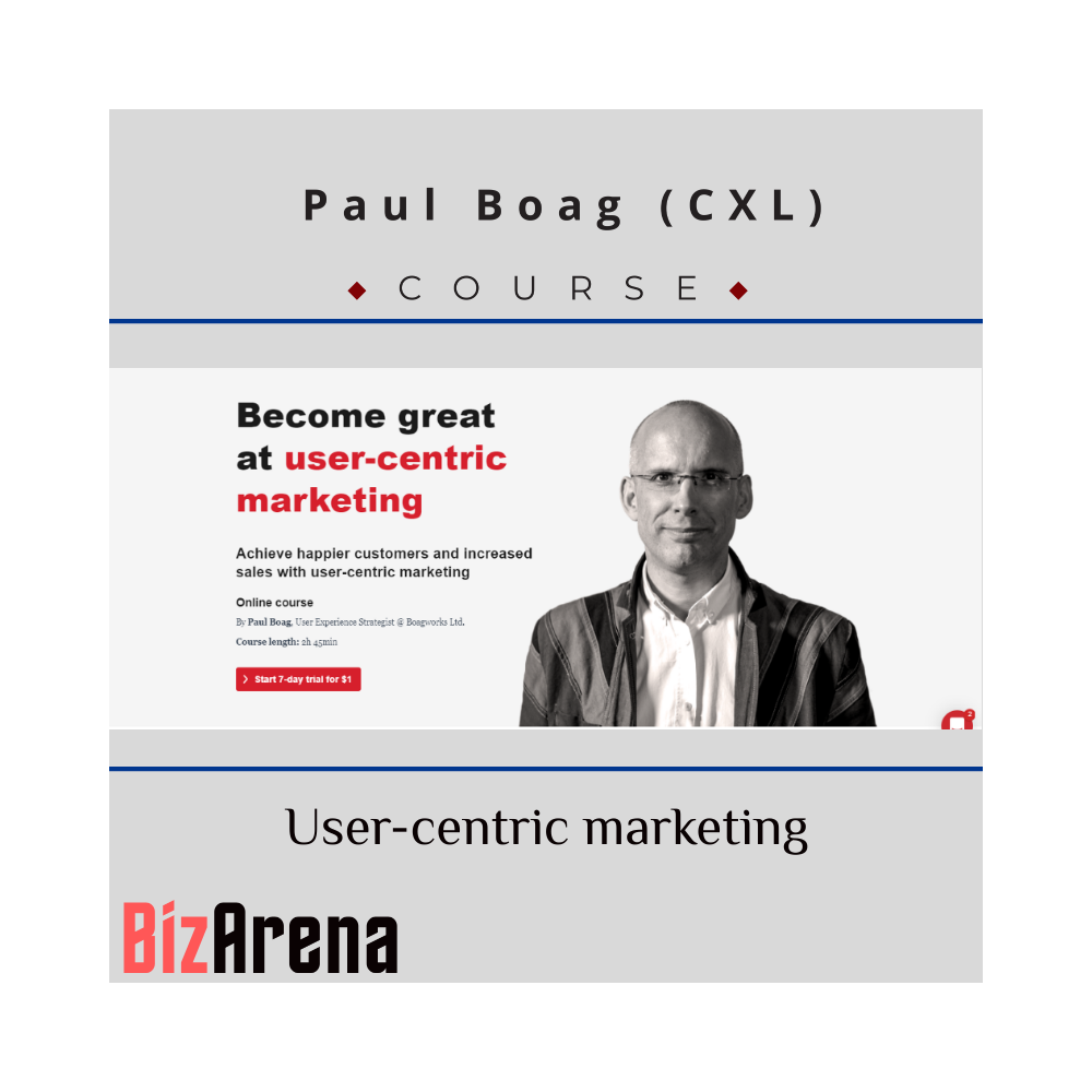 Paul Boag - CXL - User-centric marketing