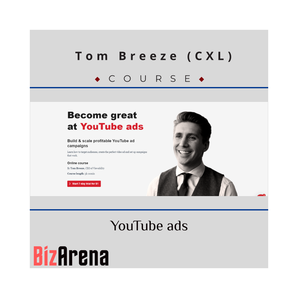 Tom Breeze (CXL) - YouTube ads