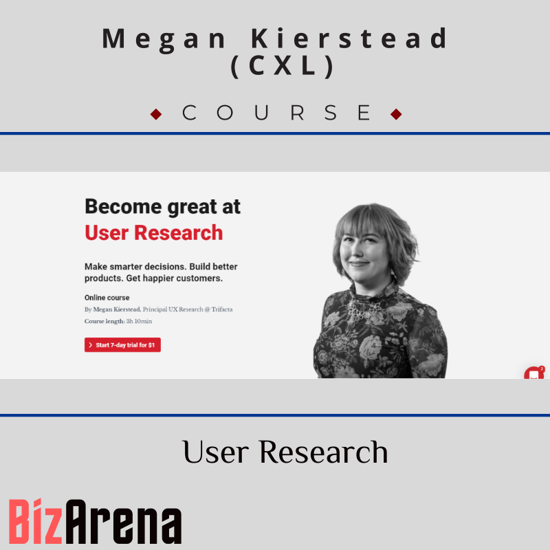 an image of Megan Kierstead - CXL - User Research 
