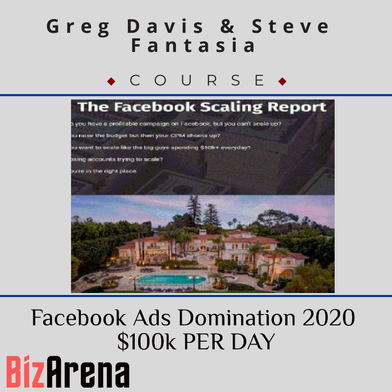 an image of Greg Davis and Steve Fantasia  - Facebook Ads Domination 2020 $100k PER DAY 