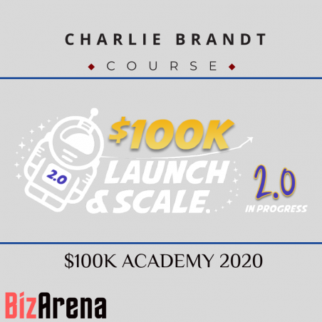 an image of Charlie Brandt ? $100K Academy 2.0 