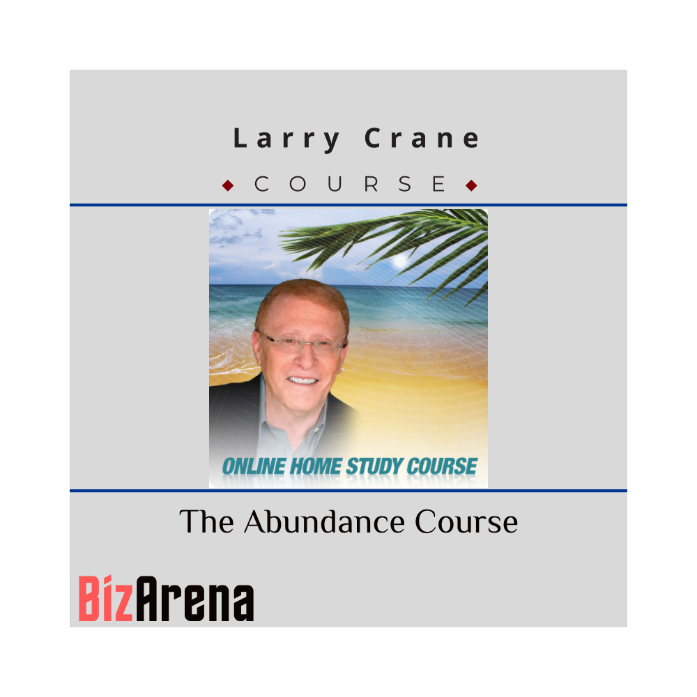 Larry Crane - The Abundance Course