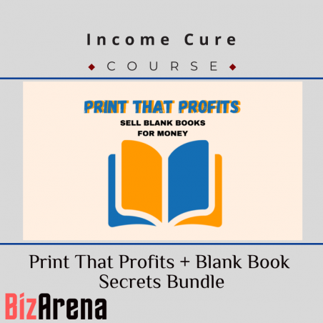 an image of Income Cure - Print That Profits + Blank Book Secrets Bundle 
