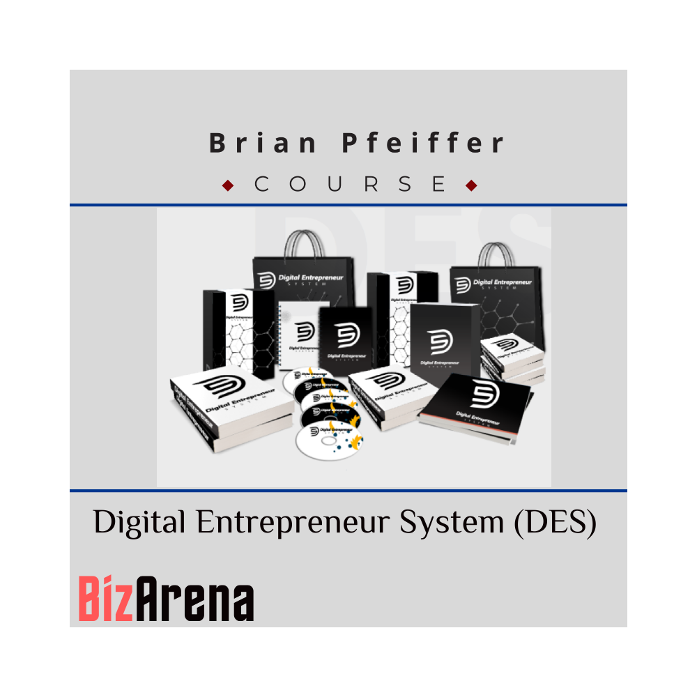 Brian Pfeiffer ? Digital Entrepreneur System (DES)