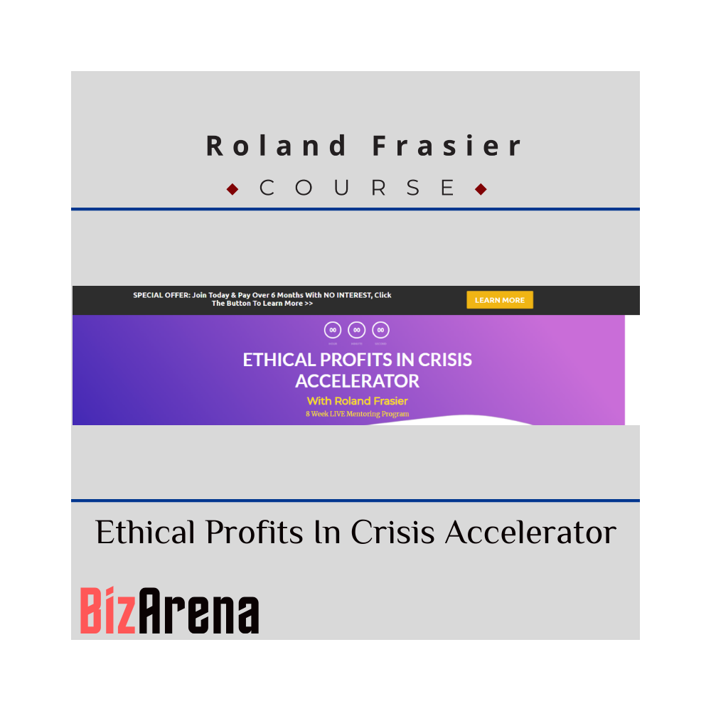 Roland Frasier - Ethical Profits In Crisis Accelerator