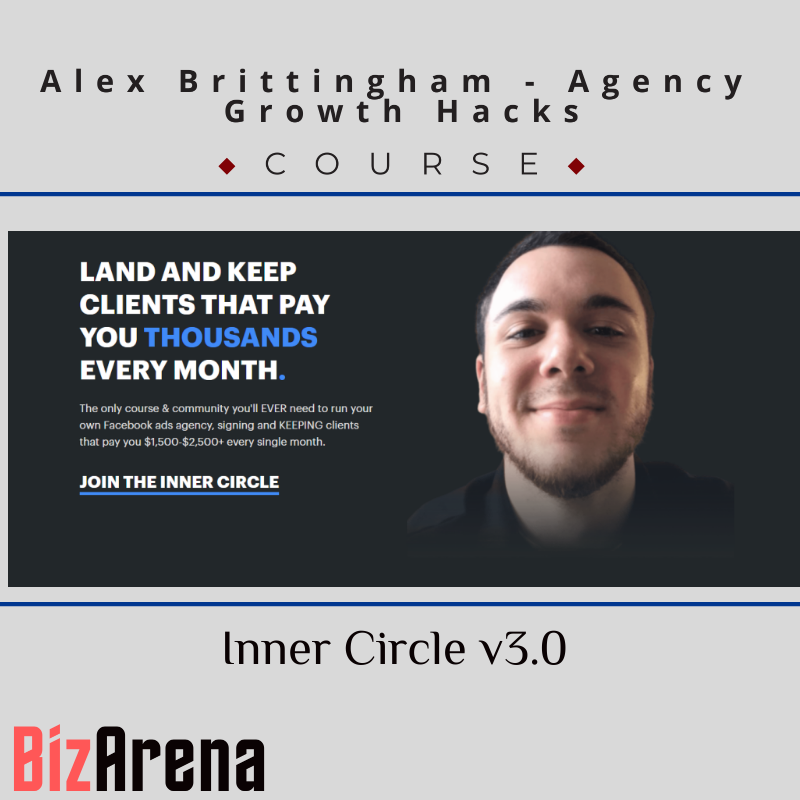 an image of Alex Brittingham - Agency Growth Hacks - Inner Circle v3.0 