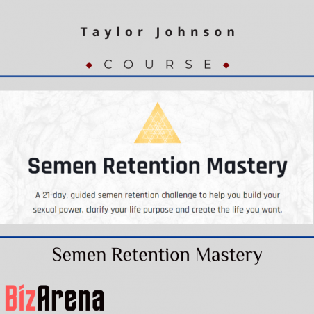 an image of Taylor Johnson - Semen Retention Mastery 