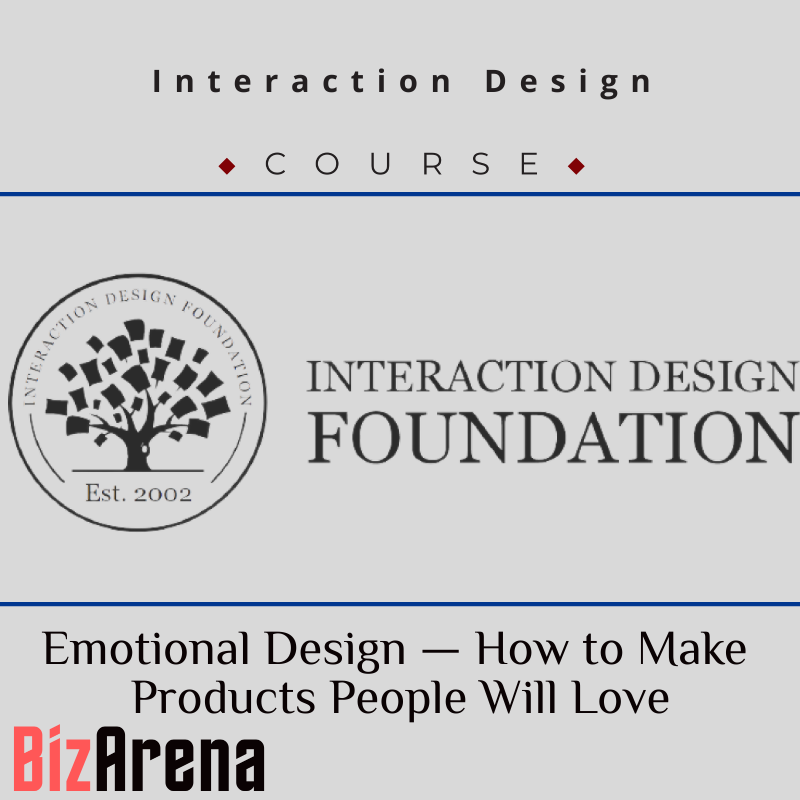 an image of Interaction Design - Emotional Design ? How to Make Products People Will Love 