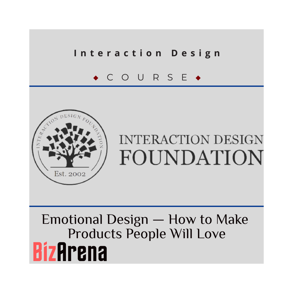 Interaction Design - Emotional Design ? How to Make Products People Will Love