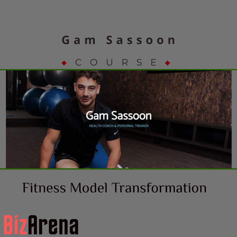 an image of Gam Sassoon ? Fitness Model Transformation 