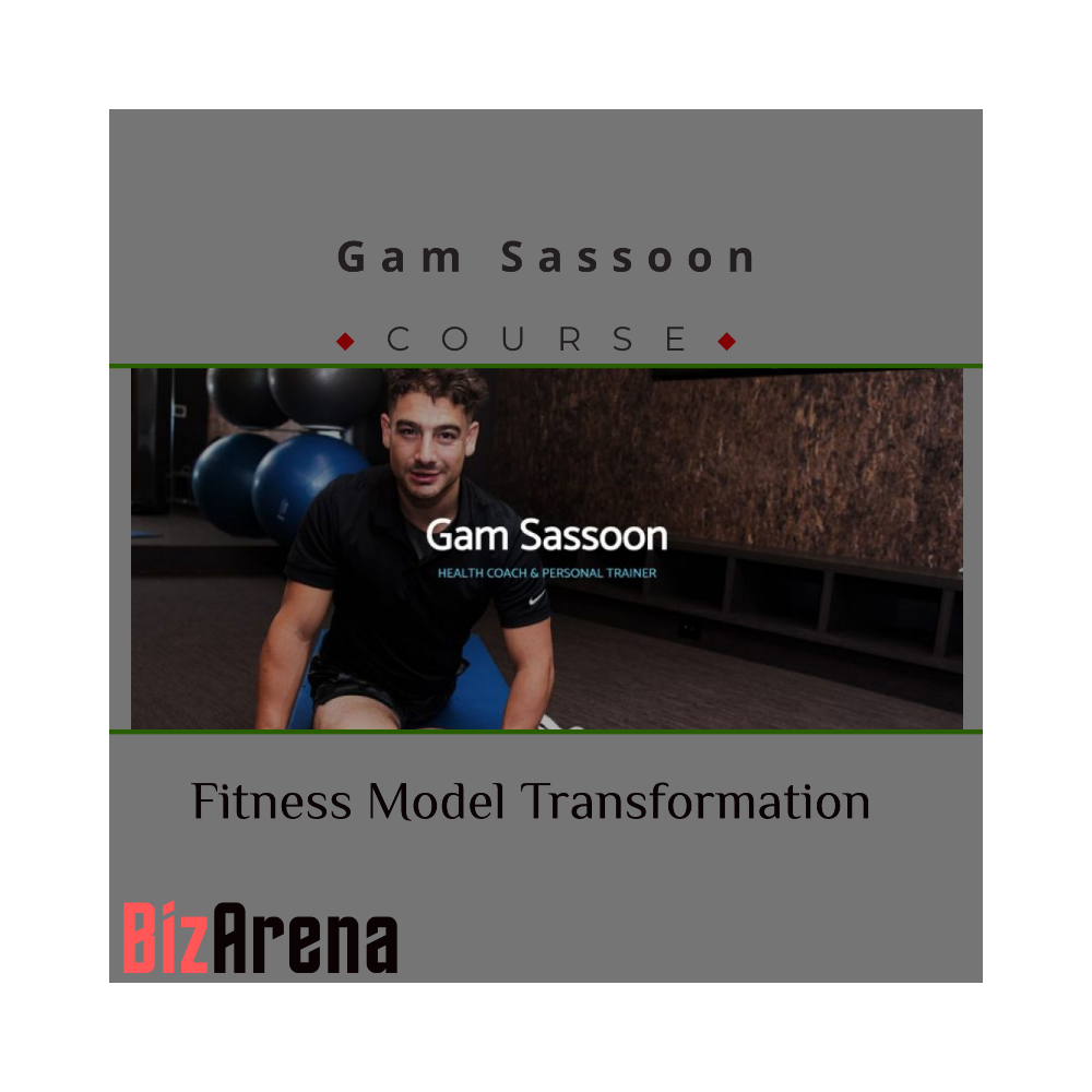 Gam Sassoon ? Fitness Model Transformation