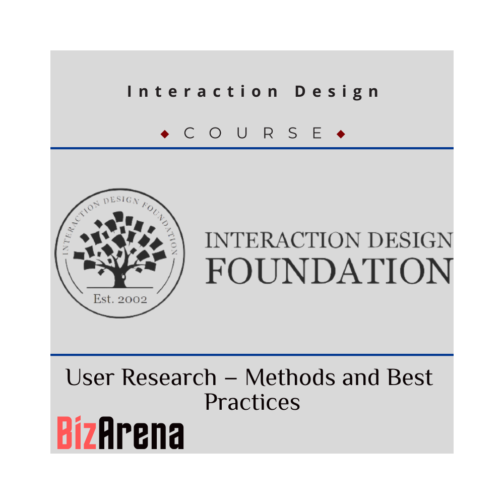 Interaction Design - User Research ? Methods and Best Practices