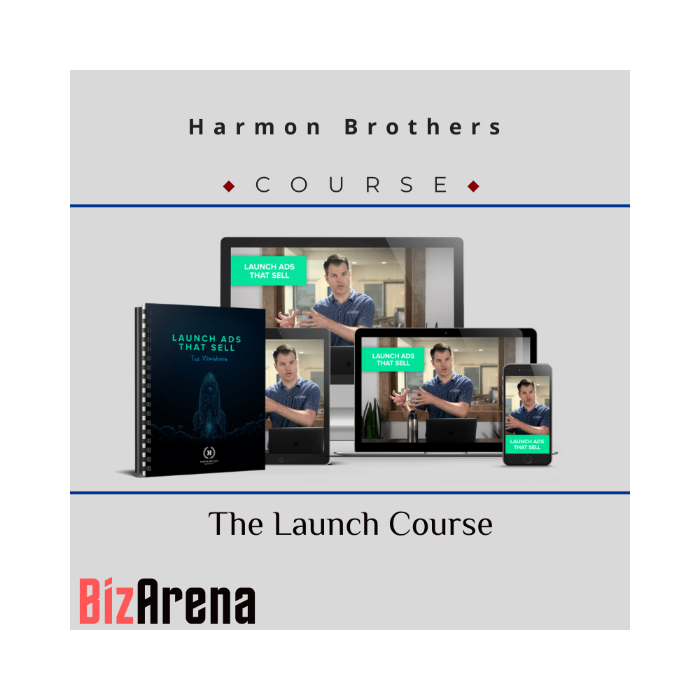 Harmon Brothers ? The Launch Course