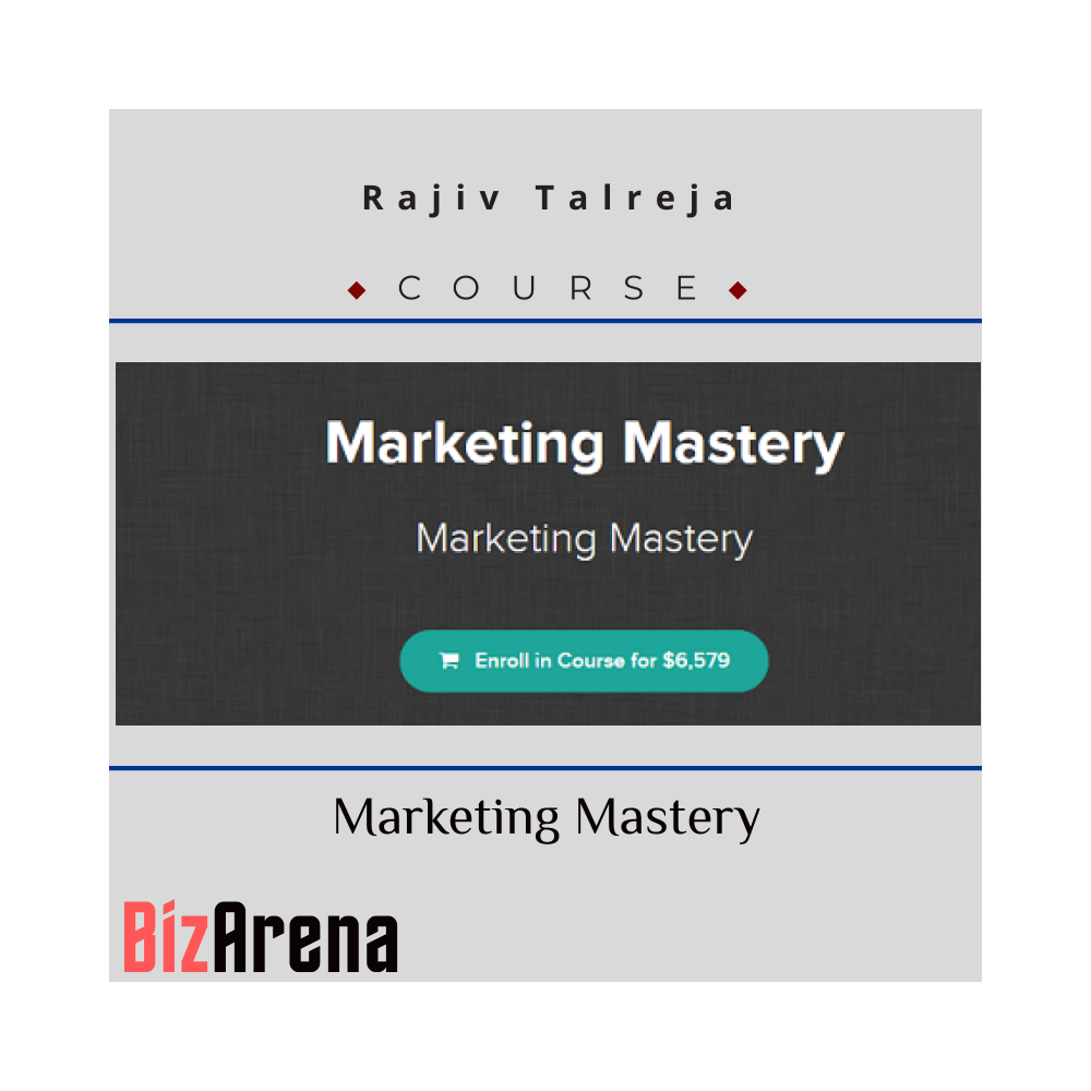Rajiv Talreja ? Marketing Mastery