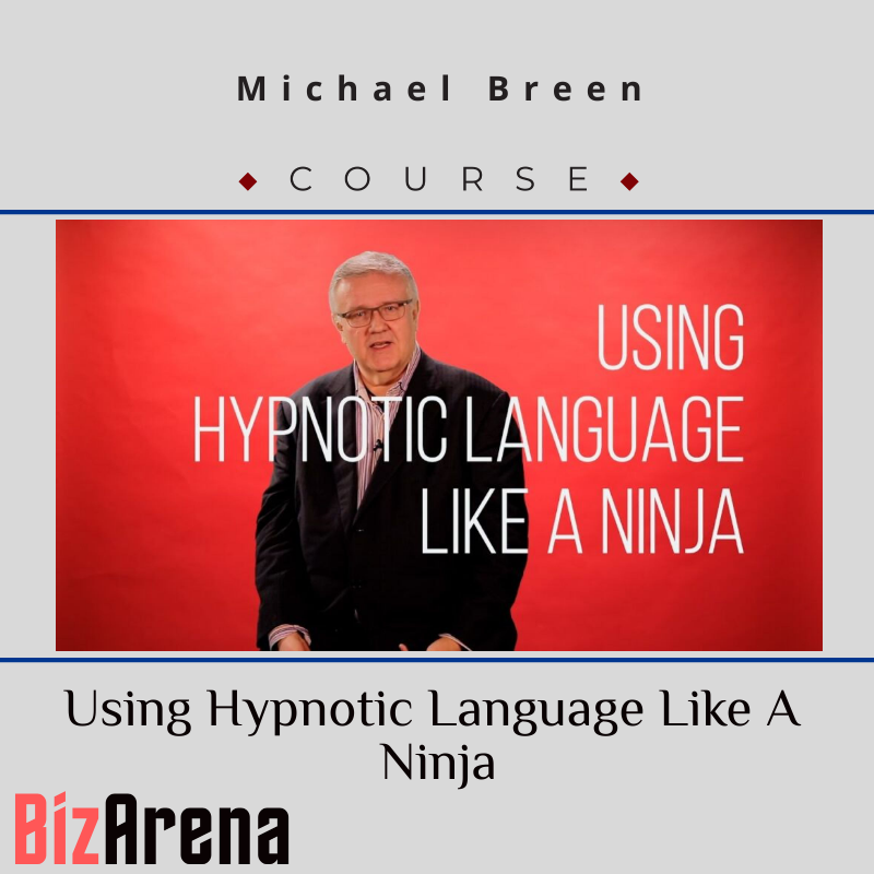 an image of Michael Breen ? Using Hypnotic Language Like A Ninja 