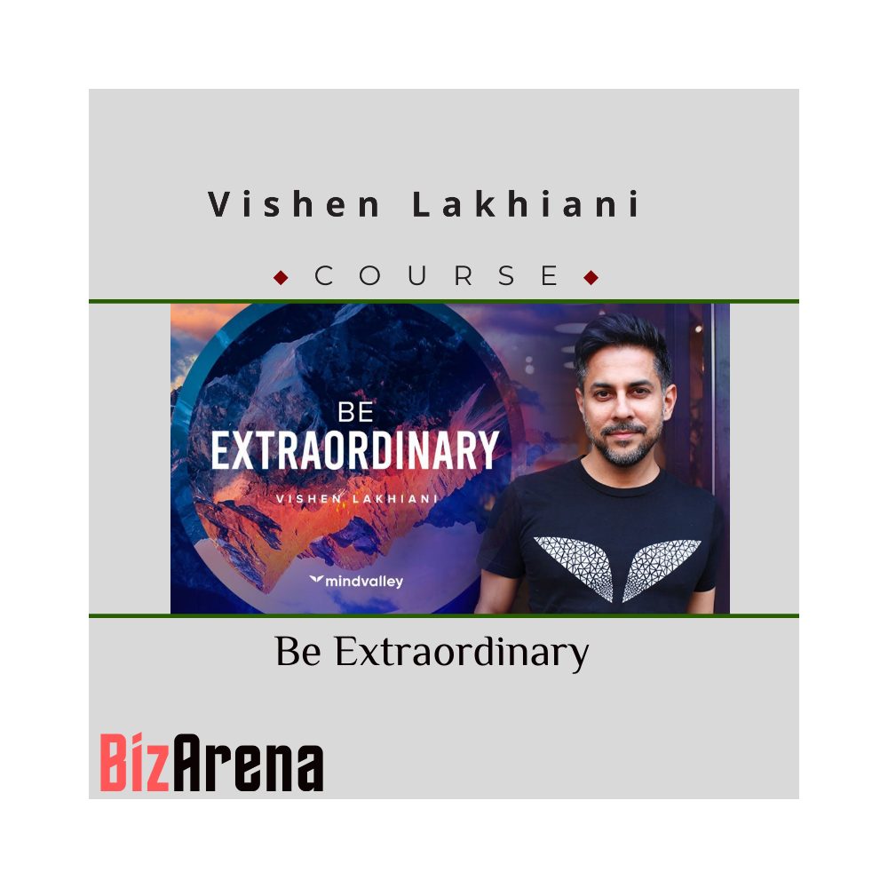 Vishen Lakhiani ? Be Extraordinary
