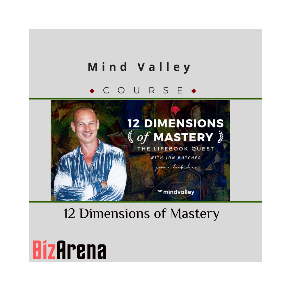 Mind Valley - 12 Dimensions of Mastery