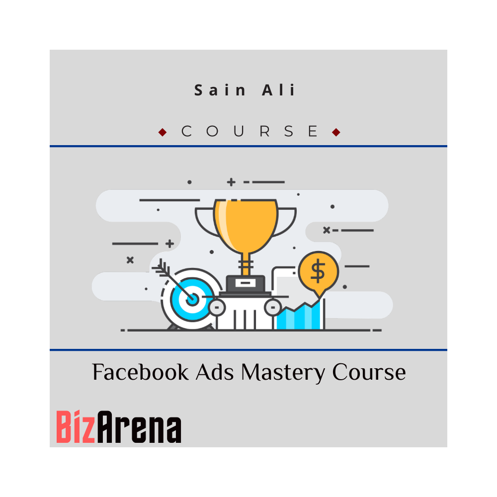 Sain Ali ? Facebook Ads Mastery Course