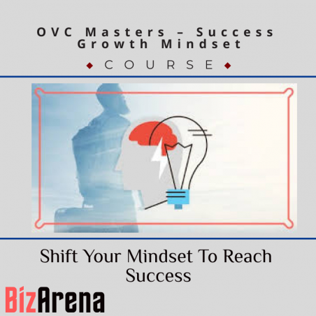 an image of OVC Masters ? Success Growth Mindset - Shift Your Mindset To Reach Success 