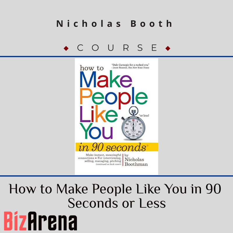 an image of Nicholas Booth ? How to Make People Like You in 90 Seconds or Less 