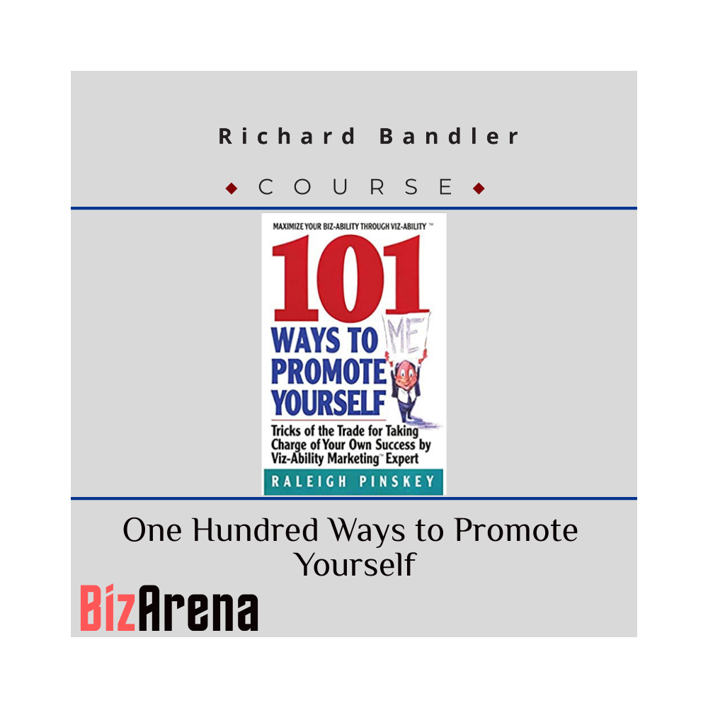 Raleigh Pinskey ? One Hundred Ways to Promote Yourself
