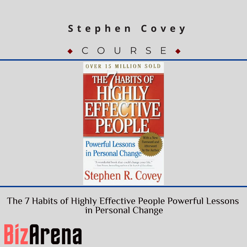 an image of Stephen Covey ? The 7 Habits of Highly Effective People Powerful Lessons in Personal Change 