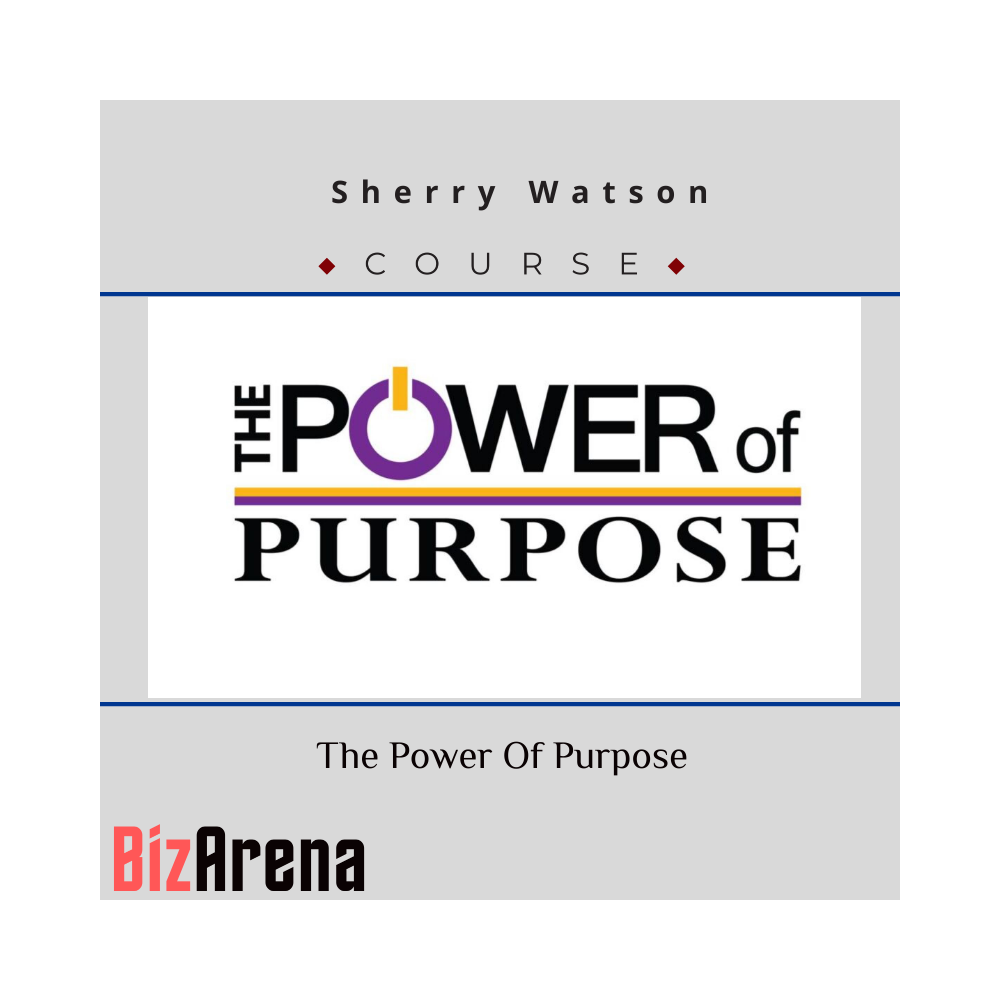 Sherry Watson ? The Power Of Purpose