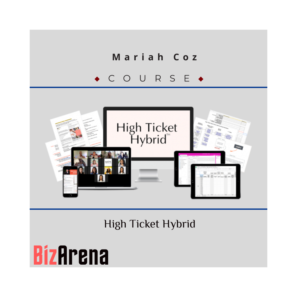 Mariah Coz ? High Ticket Hybrid